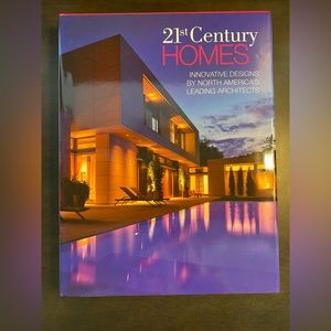 21st Century Homes, Innovative Designs By North Americas Leading architects.